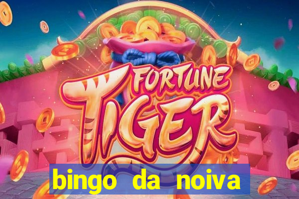 bingo da noiva para imprimir